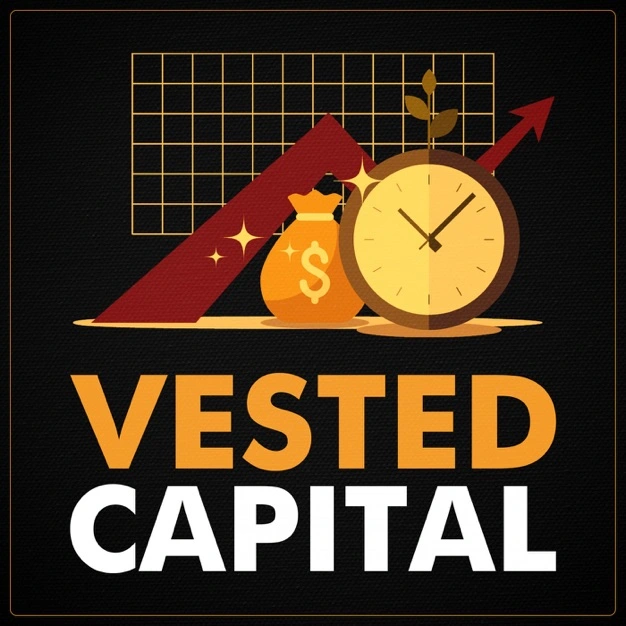 Vested Capital Podcast